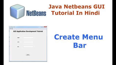 Java Swing Netbeans Ide Gui Tutorial 3 How To Create Menu Bar In A