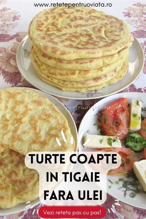 Turte Coapte In Tigaie Fara Ulei Retete Pentru O Viata Ricetta