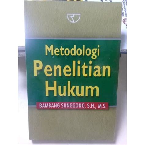 Jual BUKU Metodologi Penelitian Hukum Bambang Sunggono Shopee Indonesia