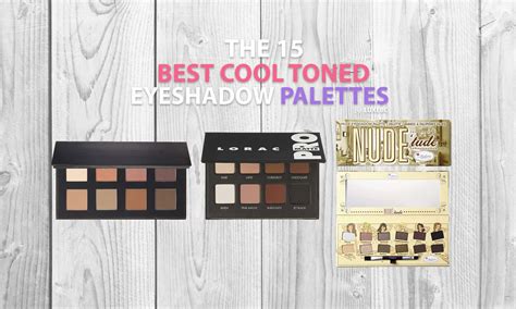 The 15 Best Cool Toned Eyeshadow Palettes Of 2024 LUXEBC