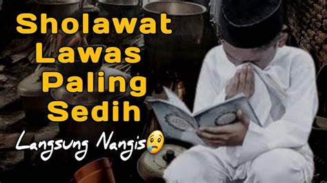 Subhanallah Qosidah Lawas Sedih Sholawat Jibril Penenang Hati