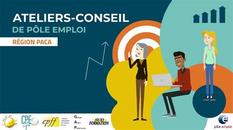 Les Ateliers Conseil De Pôle Emploi Région Paca Groupement Crfp