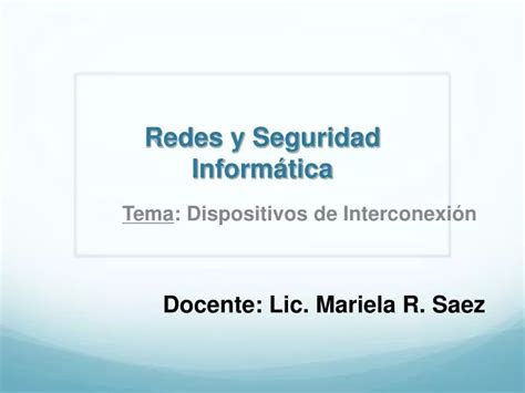 Ppt Redes Y Seguridad Inform Tica Powerpoint Presentation Free