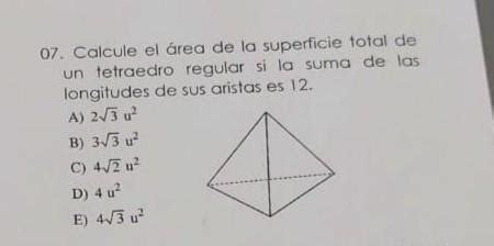 Calcule el área de la superficie total de un tetraedro regular si la