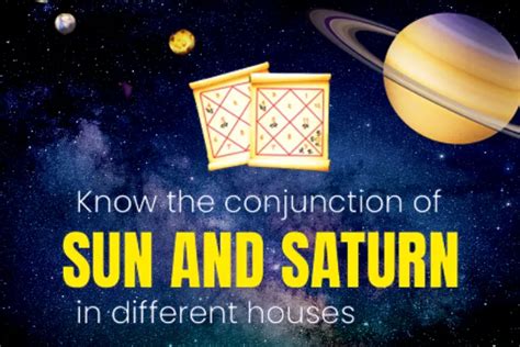 Know How Sun And Saturn Conjunction Will Affect Your Life