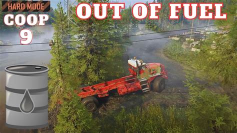 Ran Out Of Fuel On The Way Back To The Garage SnowRunner Hard Mode Coop