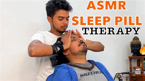 Sleep Asmr Therapy Asmr Massage Sleep Pill Asmr Head Massage Asmr