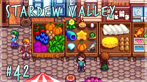 The Stardew Valley Fair Stardew Valley Let S Play Episode Youtube