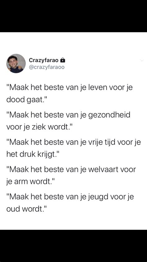 Maak Het Beste Van Je Leven Voor Je Dood Gaat Maak Het Beste Van Je