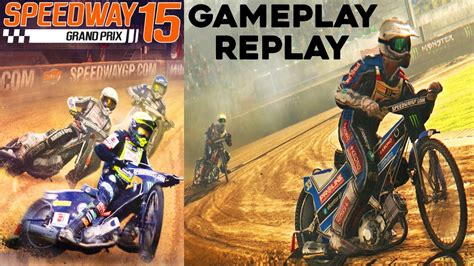 FIM Speedway Grand Prix 15 Gameplay HD YouTube