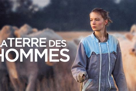 La Terre des hommes de Naël Marandin Film la critique Télérama