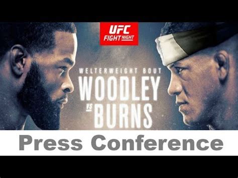 Ufc On Espn Press Conference Tyron Woodley Vs Gilbert Burns Live