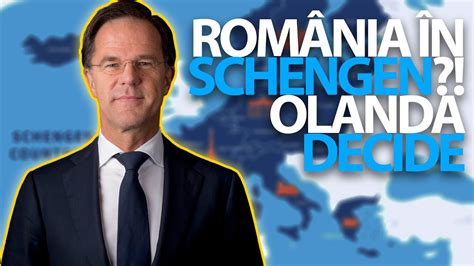 De Ce Nu Ne Vrea Olanda N Schengen Youtube