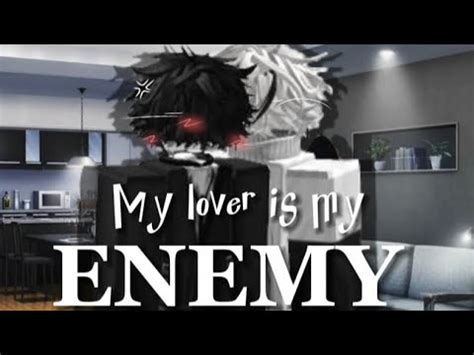 My Lover Is My ENEMY ROBLOX STORY GAY PART 63 YouTube