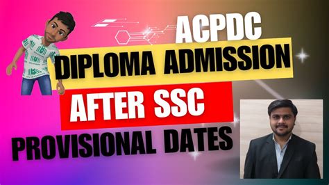 Diploma Admisssion After Ssc Acpdc Provisional Dates Youtube