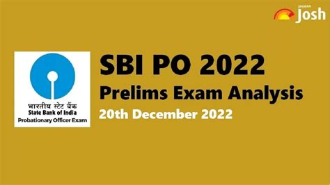 Sbi Po Exam Analysis 2022 20 December Shift 1 2 3 And 4 Prelims