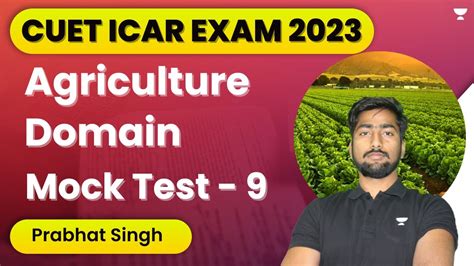 Cuet Agriculture Domain Mock Test 9 Icar 2023 Agriculture Mcq