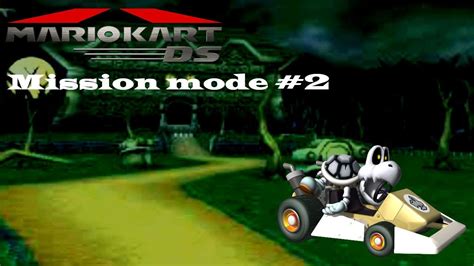 Mario Kart DS Mission Mode Part 2 YouTube