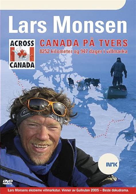 Canada på tvers med Lars Monsen 2005 IMDb