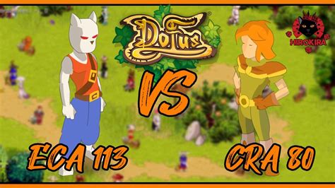 Dofus Retro Pvp Boune Eca Vs Cra Youtube