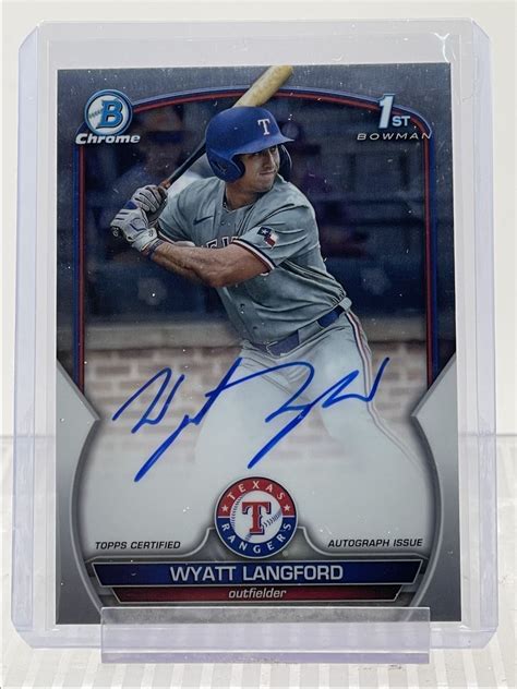 WYATT LANGFORD 2023 BOWMAN CHROME DRAFT 1ST AUTOGRAPH AUTO Q0632 EBay