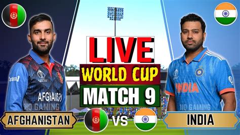 Live Ind Vs Afg Match Score Live Cricket Match Today India Vs