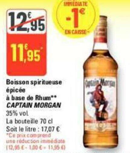 Promo Boisson Spiritueuse Pic E Base De Rhum Captain Morgan Chez G