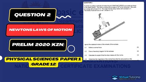 NEWTONS LAWS OF MOTION 1ST LAW PRELIM KZN SEPTEMBER 2020 GRADE 12