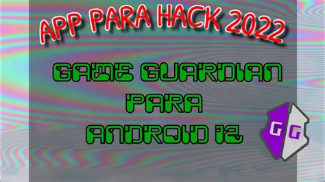 COMO INSTALAR GAME GUARDIAN PARA ANDROID 12 SIN ROOT YouTube