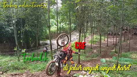 Detik Detik Crf Terbalik Di Jalur Uyuk Uyuk Karet Youtube