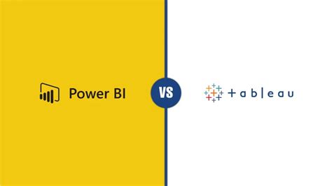 Power Bi Vs Tableau Key Features And Comparison 2024