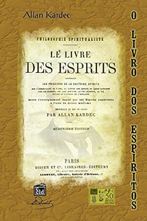 O Livro Dos Espiritos Amazon Co Uk Kardec Allan 9781535431002 Books