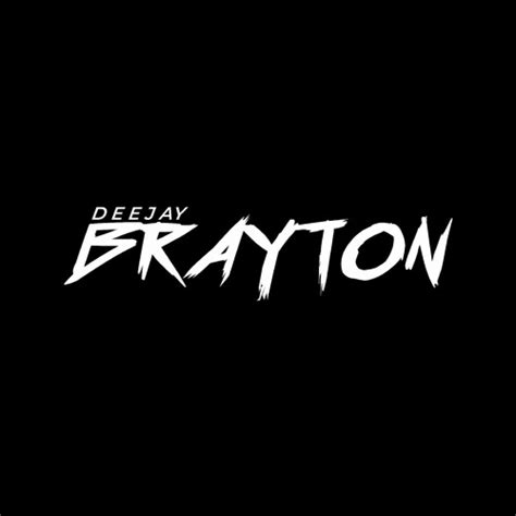 Stream Dj Brayton Cr Music Listen To Songs Albums Playlists For