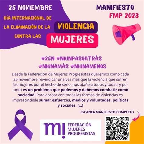 Manifiesto 25 Noviembre Federación De Mujeres Progresistas Por El Día