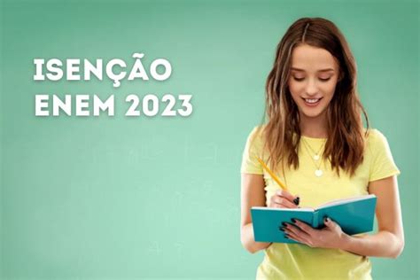 Como Ver O Resultado Da Isencao Do Enem E Pedir Recurso