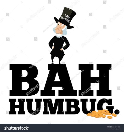 Cartoon Ebenezer Scrooge Bah Humbug Text Stock Vector (Royalty Free ...