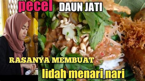 Pecel Paling Enak Di Surabaya Pecel Daun Jati YouTube