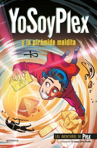 YoSoyPlex y la pirámide maldita Las Aventuras de Plex 1 by YoSoyPlex