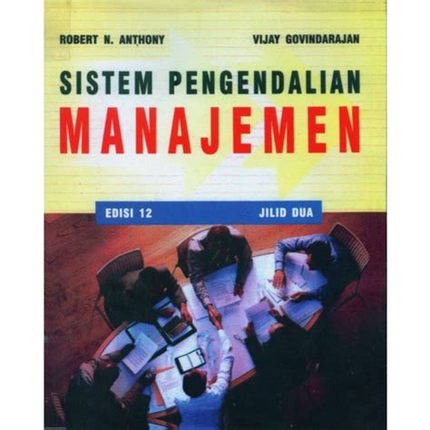 Jual Buku Sistem Pengendalian Manajemen Edisi Jilid Robert N