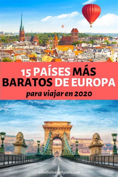 15 Países Más Baratos De Europa Para Viajar En 2020