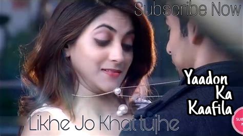 Likhe Jo Khat Tujhe Romantic Version Recreation Love Status Youtube