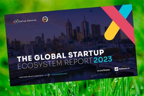 Global Startup Ecosystem Report 2023 Bengaluru Startup Ecosystem Ranks 20th