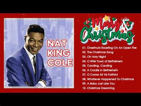 Nat King Cole Christmas Album Nat King Cole Christmas Songs Playlist