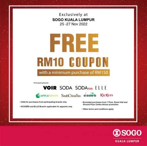 SOGO Kuala Lumpur FREE RM10 Coupon Promotion (25 November 2022 - 27 ...