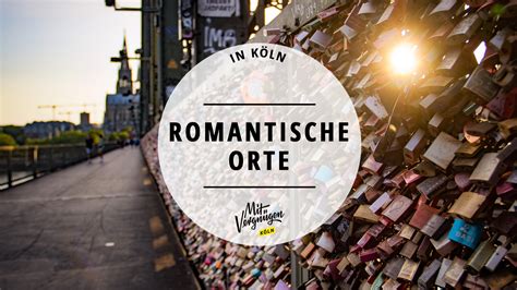 11 romantische Orte in Köln Mit Vergnügen Köln