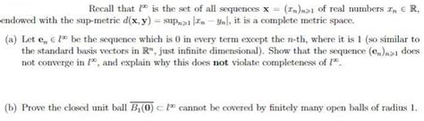 Solved Recall That L Is The Set Of All Sequences X Xn N Chegg