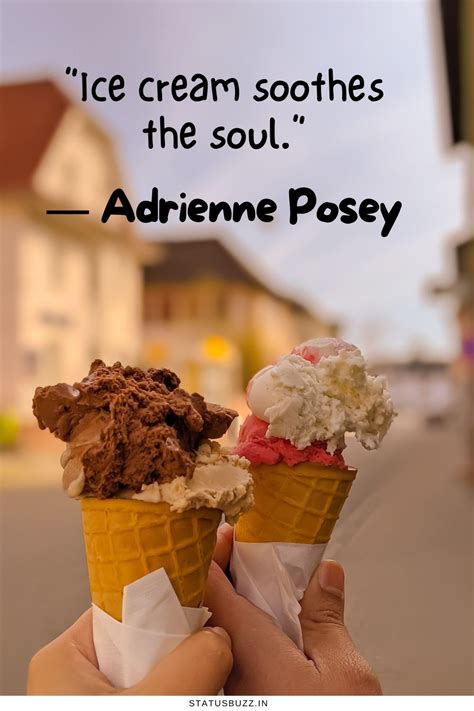 50 Ice Cream Quotes For Instagram Statusbuzz