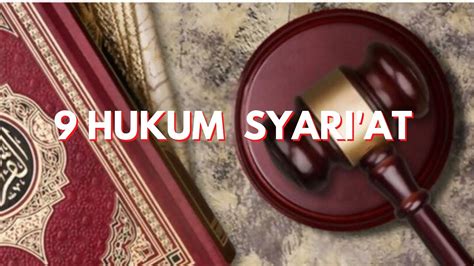 9 Hukum Hukum Syari At Didalam Islam YouTube