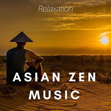 Amazon Asian Zen Music For Spa And Relaxation Meditation Asian