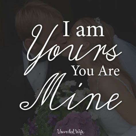 I Am Yours You Are Mine Pictures Photos And Images For Facebook